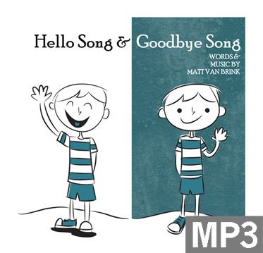 HELLO & GOODBYE SONG For Unison Treble Voices And Piano - Schnitzel Music